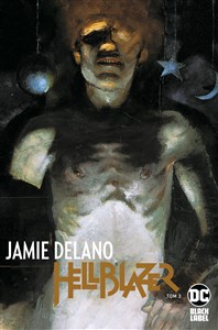 Picture of Hellblazer. Jamie Delano. Tom 3