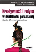 Kreatywnoś... - Anna Lipka, Małgorzata Król, Alicja Winnicka-Wejs -  books in polish 