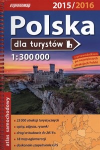 Obrazek Polska dla turystów 2015/2016. Atlas samochodowy w skali 1:300 000
