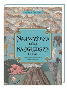 Picture of Najwyższa góra najgłębszy ocean Obrazkowe kompendium cudów natury