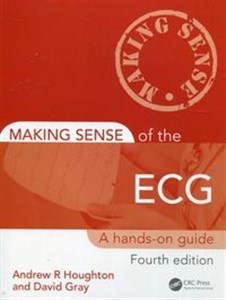 Obrazek Making Sense of the ECG A hands-on guide
