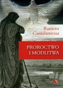 Zobacz : Proroctwo ... - Raniero Cantalamessa