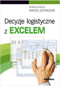 Obrazek Decyzje logistyczne z Excelem