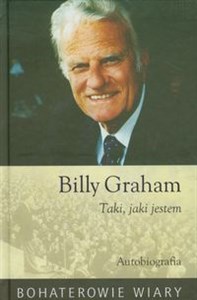 Picture of Billy Graham Taki jaki jestem Autobiografia