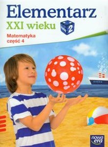 Picture of Elementarz XXI wieku 2 Matematyka część 4 Szkoła podstawowa