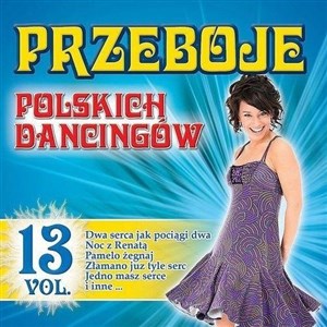 Picture of Przeboje polskich dancingów vol.13 CD