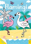 Flamingi. ... - Opracowanie Zbiorowe -  foreign books in polish 