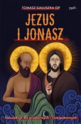 Zobacz : Jezus i Jo... - Tomasz Gałuszka
