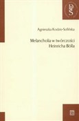 Melancholi... - Agnieszka Kodzis-Sofińska -  books from Poland
