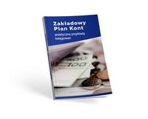 Picture of Zakładowy Plan Kont - praktyczne przykłady księgowań