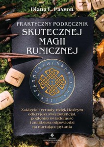 Obrazek Praktyczny podręcznik skutecznej magii runicznej