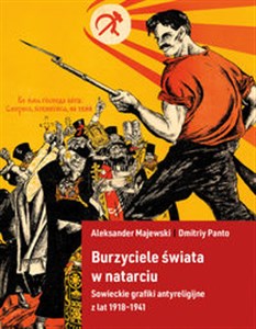 Picture of Burzyciele świata w natarciu Sowieckie grafiki antyreligijne z lat 1918–1941