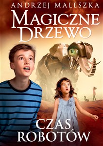 Picture of Magiczne Drzewo. Czas robotów