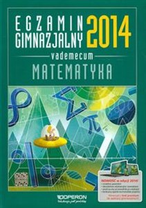 Obrazek Egzamin gimnazjalny 2014 Matematyka Vademecum