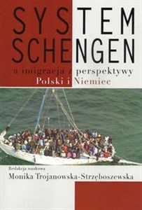 Picture of System Schengen a imigracja z perspektywy Polski i Niemiec