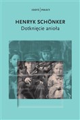 Dotknięcie... - Henryk Schonker -  foreign books in polish 