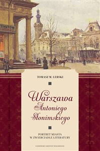Picture of Warszawa Antoniego Słonimskiego Portret miasta w zwierciadle literatury