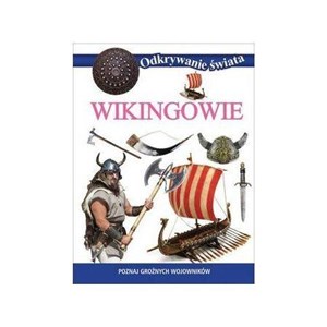 Picture of Wikingowie. Odkrywanie świata
