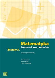 Picture of Matematyka Próbne arkusze maturalne Zestaw 3 Poziom podstawowy