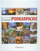 Podkarpack... - Waldek Sosnowski -  foreign books in polish 