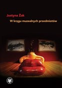W kręgu mu... - Justyna Żak -  books in polish 