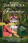 Trzeba mar... - Bogna Ziembicka -  foreign books in polish 