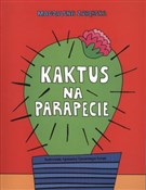Kaktus na ... - Magdalena Zarębska -  Polish Bookstore 