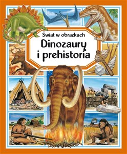 Picture of Świat w obrazkach Dinozaury i prehistoria