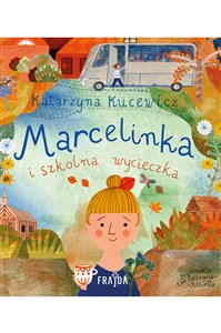 Picture of Marcelinka i wycieczka szkolna