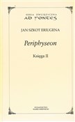 Periphyseo... - Jan Szkot Eriugena -  books from Poland