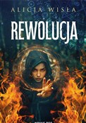 Zobacz : Rewolucja - Alicja Wisła