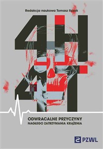 Obrazek 4H i 4T Odwracalne przyczyny nagłego zatrzymania krążenia