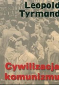 Cywilizacj... - Leopold Tyrmand -  Polish Bookstore 