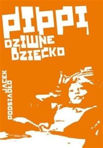 Picture of Pipi, dziwne dziecko