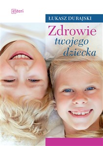 Obrazek Zdrowie twojego dziecka