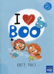 Obrazek I love Boo Język angielski Poziom B Karty pracy Przedszkole