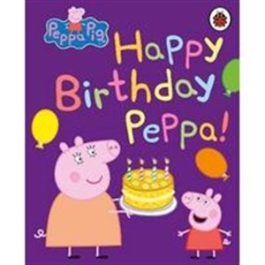 Obrazek Peppa Pig: Happy Birthday, Peppa