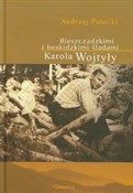 Bieszczadz... - Andrzej Potocki -  foreign books in polish 
