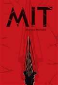 Polska książka : Mit - Mariusz Michalak