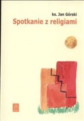 Spotkanie ... - Jan Górski -  Polish Bookstore 