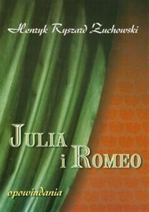 Picture of Julia i Romeo opowiadania