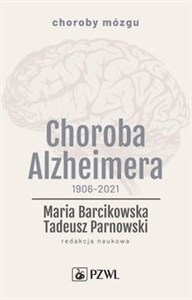Picture of Choroba Alzheimera 1906-2021