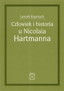 Picture of Człowiek i historia u Nicolaia Hartmanna