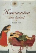 Kamasutra ... - Ganesh Saili -  foreign books in polish 