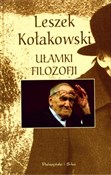 Zobacz : Ułamki fil... - Leszek Kołakowski