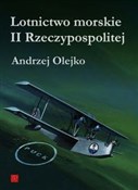 Książka : Lotnictwo ... - Andrzej Olejko