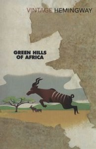 Picture of Green Hills of Africa