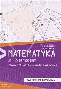 Obrazek Matematyka z sensem 3 Podręcznik Zakres podstawowy Szkoła ponadgimnazjalna