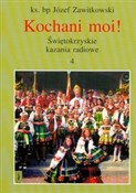 Kochani mo... - Józef Zawitkowski -  foreign books in polish 