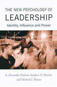 Picture of The New Psychology of Leadership Identity, Influence and Power